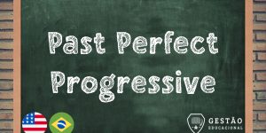 Past Perfect Progressive - Como é formado, quando usar e mais! (Imagem: Gestão Educacional/Pixabay - FreePik.com)